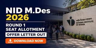 NID M.Des Round 1 Offer Letters Released; Download Now